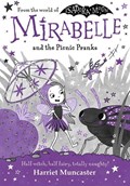 Mirabelle and the Picnic Pranks | Harriet Muncaster | 