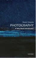 Photography: A Very Short Introduction | ResearchLecturerinArtHistoryattheOpenUniversity)Edwards Steve( | 