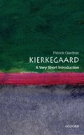 Kierkegaard: A Very Short Introduction | Patrick (, formerly a Fellow of Magdalen College, Oxford) Gardiner | 