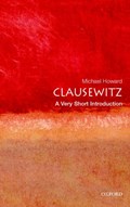 Clausewitz: A Very Short Introduction | Michael, Qc (, formerly King's College, London, and University of Oxford) Howard | 