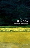 Spinoza: A Very Short Introduction | Roger (, former Lecturer in Philosophy, Birckbeck College, University of London) Scruton | 