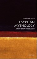 Egyptian Myth: A Very Short Introduction | OxfordUniversity)Pinch Geraldine(OrientalInstitute | 