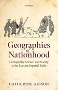 Geographies of Nationhood | Catherine (Research Fellow, Research Fellow, School of Theology & Religious Studies, University of Tartu) Gibson | 