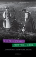 Sisters and Sisterhood | Lyndsey (Leverhulme Early Career Fellow, Leverhulme Early Career Fellow, Queen Mary, University of London) Jenkins | 
