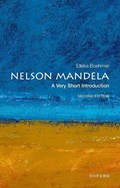 Nelson Mandela: A Very Short Introduction | Elleke (Professor of World Literature in English, Professor of World Literature in English, University of Oxford) Boehmer | 