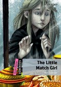 Dominoes: Quick Starter: The Little Match Girl | Andersen | 