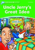 Dolphin Readers Level 3: Uncle Jerry's Great Idea | Norma Shapiro | 
