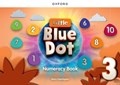 Little Blue Dot: Level 3: Numeracy Book | Mary Charrington | 