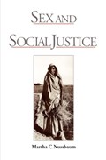 Sex and Social Justice | Martha C. (Professor of Law and Ethics, Professor of Law and Ethics, University of Chicago) Nussbaum | 