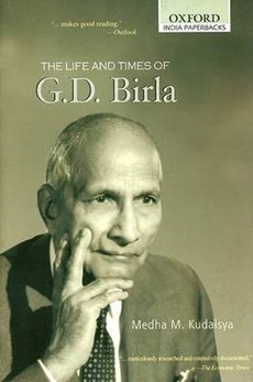 The Life And Times of G. D. Birla