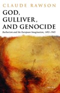 God, Gulliver, and Genocide | RAWSON, Claude | 