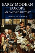 Early Modern Europe | EUAN (PROFESSOR OF EARLY MODERN HISTORY,  Professor of Early Modern History, University of Newcastle upon Tyne) Cameron | 