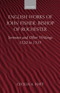 English Works of John Fisher, Bishop of Rochester | John Fisher | 