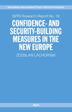 Confidence and Security Building Measures in the New Europe