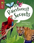 Oxford Reading Tree TreeTops inFact: Level 15: Rainforest Secrets | Deborah Kespert | 
