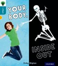Oxford Reading Tree inFact: Level 9: Your Body, Inside Out | Vicky Shipton | 