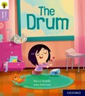 Oxford Reading Tree Story Sparks: Oxford Level 1+: The Drum | Becca Heddle | 