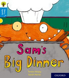 Oxford Reading Tree Story Sparks: Oxford Level 3: Sam's Big Dinner