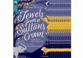 Oxford Reading Tree TreeTops Greatest Stories: Oxford Level 19: Jewels from a Sultan's Crown | Elizabeth Laird | 