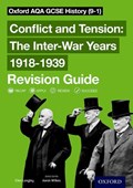 Oxford AQA GCSE History: Conflict and Tension: The Inter-War Years 1918-1939 Revision Guide (9-1) | Ellen Longley | 