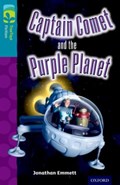 Oxford Reading Tree TreeTops Fiction: Level 9: Captain Comet and the Purple Planet | Jonathan Emmett | 