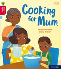 Oxford Reading Tree Word Sparks: Oxford Level 4: Cooking for Mum | Swapna Haddow | 