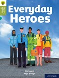Oxford Reading Tree Word Sparks: Level 7: Everyday Heroes | Nic Brasch | 
