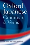 Oxford Japanese Grammar and Verbs | Jonathan (, Centre for Japanese Studies, University of Manchester) Bunt | 