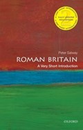 Roman Britain: A Very Short Introduction | Peter (Quondam Fellow, All Souls College, University of Oxford, and Emeritus Fellow of the Open University) Salway | 