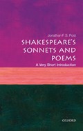 Shakespeare's Sonnets and Poems: A Very Short Introduction | Ucla)post JonathanF.S.(DistinguishedProfessorofEnglish | 