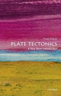 Plate Tectonics: A Very Short Introduction | UniversityofColorado)Molnar Peter(ProfessorofGeologicalSciences | 