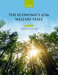 The Economics of the Welfare State | ProfessorNicholasBarrisProfessorofPublicEconomicsintheEuropeanInstituteattheLondonSchoolofEconomics)Barr Nicholas(ProfessorofPublicEconomics | 