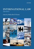 International Law | MALCOLM (PROFESSOR OF PUBLIC INTERNATIONAL LAW,  Professor of Public International Law, University of Bristol) Evans | 