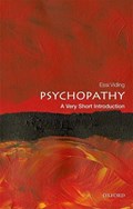 Psychopathy: A Very Short Introduction | UniversityCollegeLondon)Viding Essi(ProfessorofDevelopmentalPsychology | 