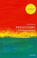 Prehistory: A Very Short Introduction | OxfordUniversity)Gosden Chris(ProfessorofEuropeanArchaeology | 