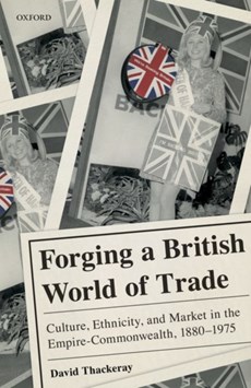 Forging a British World of Trade