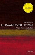 Human Evolution: A Very Short Introduction | GeorgeWashingtonUniversity)Wood Bernard(UniversityProfessorofHumanOrigins | 