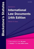Blackstone's International Law Documents | Evans, Malcolm (professor of Public International Law, University of Bristol) | 