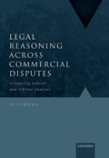 Legal Reasoning Across Commercial Disputes | S.I. (Associate Professor of Law, Associate Professor of Law, University of Sydney) Strong | 