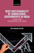 Debt Sustainability of Subnational Governments in India | Hari Krishna (Chief Secretary, Chief Secretary, Government of West Bengal) Dwivedi | 