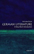 German Literature: A Very Short Introduction | Nicholas (, Schroder Professor of German and President of Magdalene College, University of Cambridge) Boyle | 