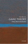 Game Theory: A Very Short Introduction | Ken (, Emeritus Professor of Economics, University College London) Binmore | 