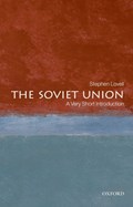 The Soviet Union: A Very Short Introduction | ReaderinModernEuropeanHistoryatKing'sCollegeLondon)Lovell Stephen( | 