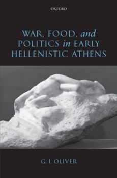 War, Food, and Politics in Early Hellenistic Athens