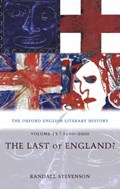 The Oxford English Literary History: Volume 12: 1960-2000: The Last of England? | UniversityofEdinburgh)Stevenson Randall(ProfessorofTwentieth-CenturyLiterature | 