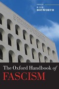 The Oxford Handbook of Fascism | R.J.B. (,  University of Western Australia and University of Reading) Bosworth | 