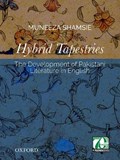 Hybrid Tapestries | Muneeza (writer and critic) Shamsie | 