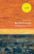 Buddhism: A Very Short Introduction | Damien (Emeritus Professor of Buddhist Ethics, Goldsmith's College, London) Keown | 