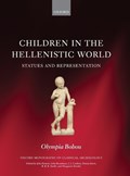 Children in the Hellenistic World | Olympia (Research Assistant, Cast Gallery, Ashmolean Museum) Bobou | 