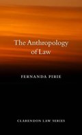 The Anthropology of Law | UniversityofOxford)Pirie Fernanda(LecturerinSocio-LegalStudies | 